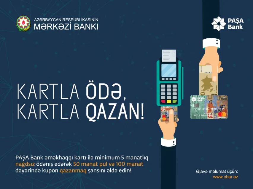 PAŞA Bankın əməkhaqqı kartları üzrə yeni kampaniya