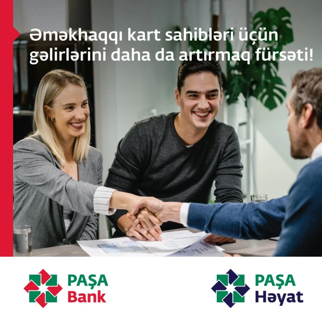 PAŞA Bankın əməkhaqqı kart sahibləri üçün gəlirlərini daha da artırmaq fürsəti