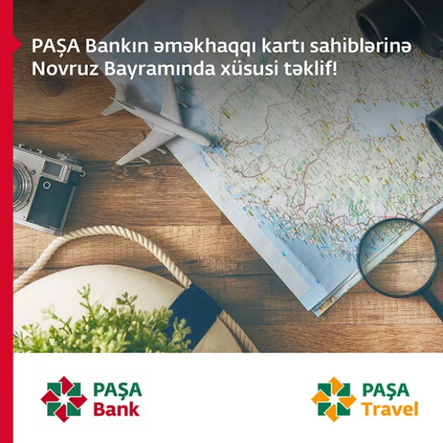 PAŞA Bank əməkhaqqı kart sahiblərinə xüsüsi təklif