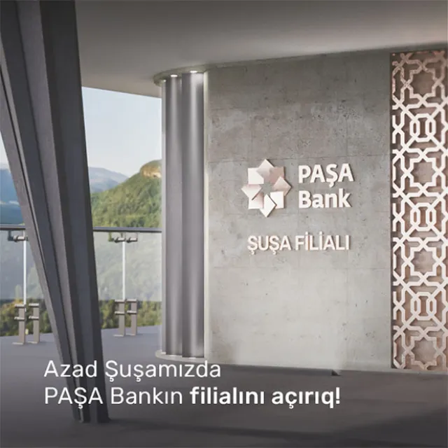 PASHA Bank has announced the opening of a regional branch in Shusha city