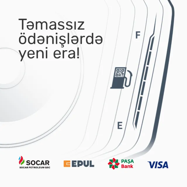 PAŞA Bank, E-PUL, Visa və “SOCAR PETROLEUM” QSC birgə tərəfdaşlıq çərçivəsində SOCAR YDM-da QR kod ilə ödəmə xidmətini təqdim edirlər