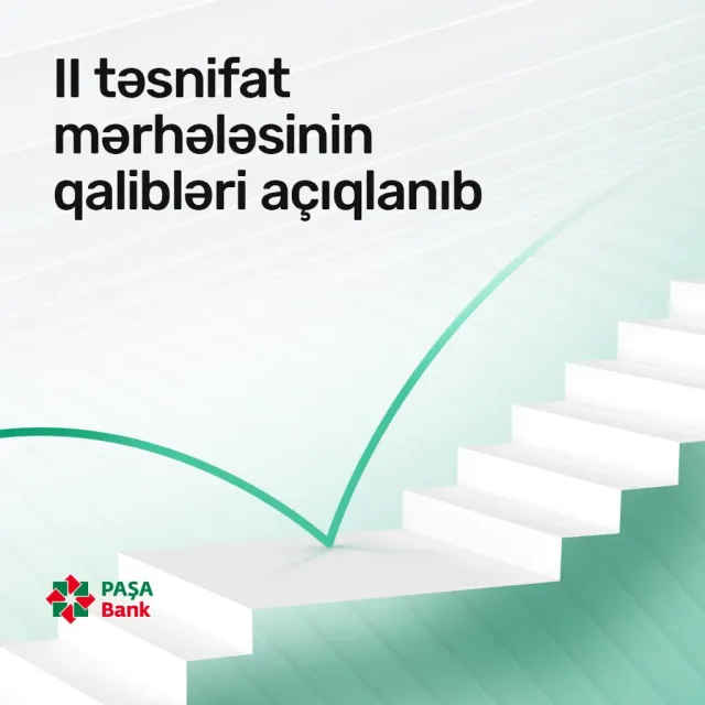“PASHA Bank Cup III” yarışmasının II mərhələsinin nəticələri açıqlanıb