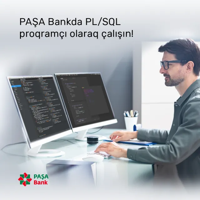 Onlayn təlimi uğurla bitirməklə “PAŞA Bank”da “PL/SQL” proqramçı olaraq çalışmaq şansını əldə edin!