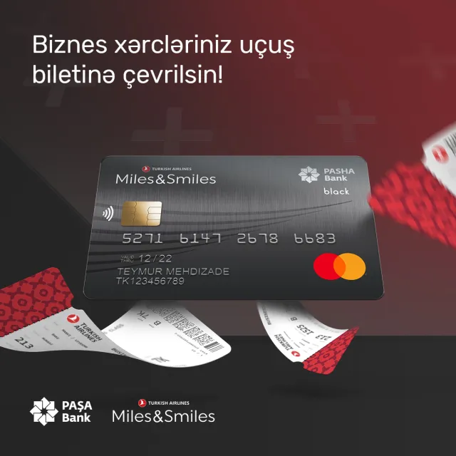 Yeni “PAŞA Bank Miles&Smiles MasterCard Business Preferred” kartı ilə səyahət daha da əlçatan olacaq!