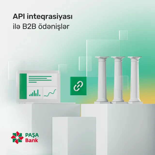 “PAŞA Bank” şirkətlərə “B2B” ödəniş xidmətində yenilik təqdim edir