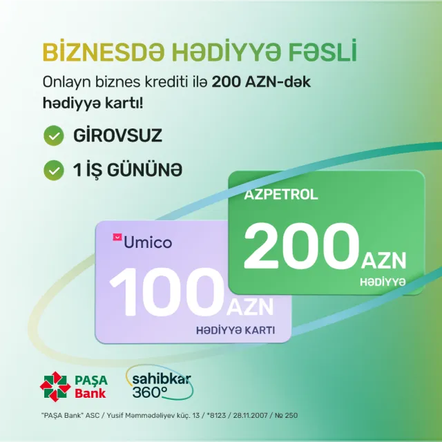 “PAŞA Bank”dan kiçik və orta biznes sahibləri üçün hədiyyəli kredit kampaniyası