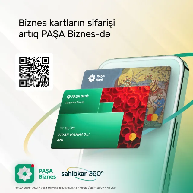 Biznes kartların sifarişi indi “PAŞA Biznes”də!