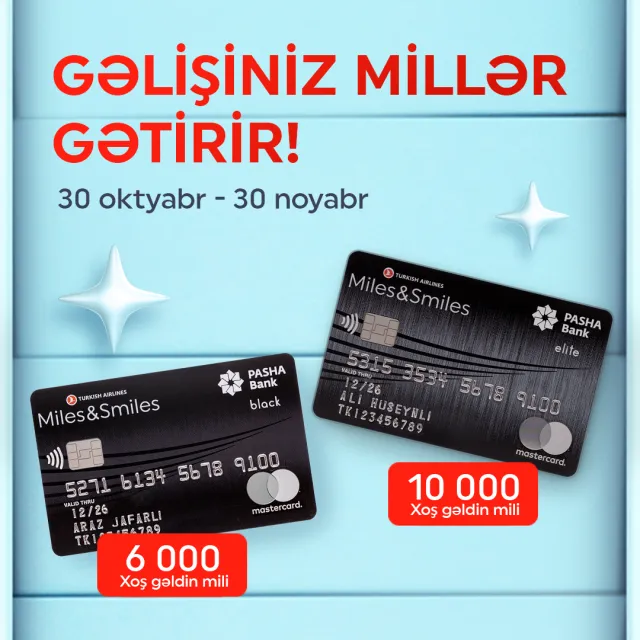 Yeni “Miles&Smiles PAŞA Bank” kart sahiblərinə 10 000-ə qədər “xoş gəldin” milləri təqdim olunur