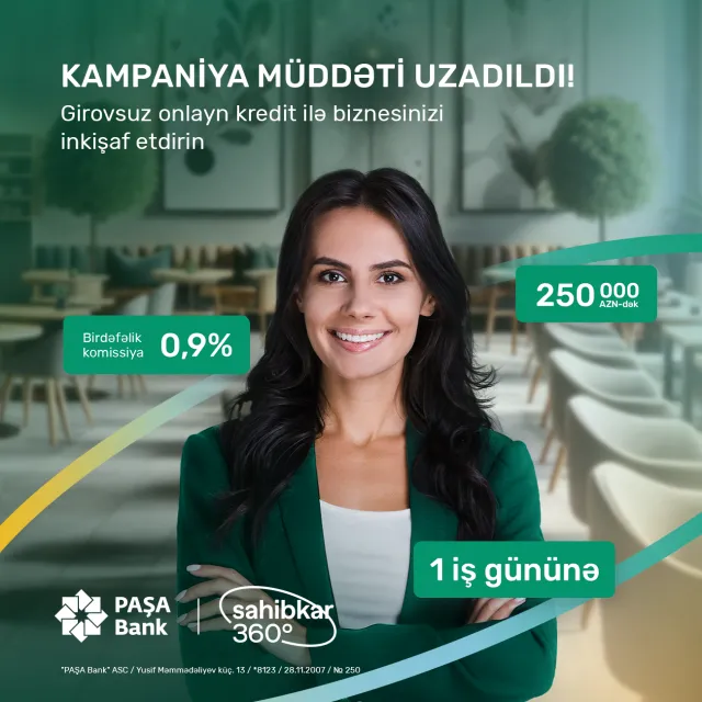 “PAŞA Bank”ın endirimli biznes kredit kampaniyasının müddəti uzadılıb
