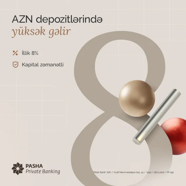“PASHA Private Banking” depozit şərtlərində yüksək gəlirlilik təklif edir