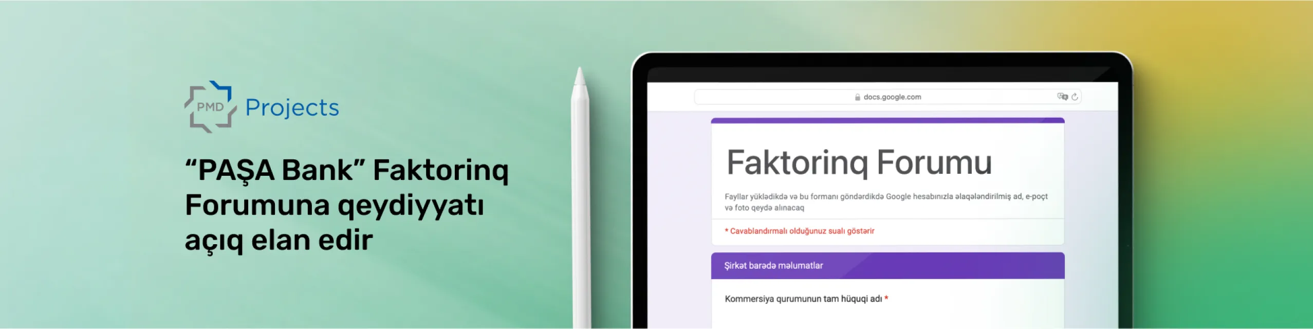 “PAŞA Bank” Faktorinq Forumuna qeydiyyatı açıq elan edir