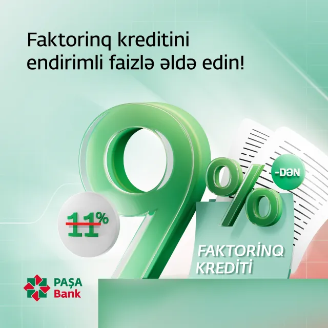 “PAŞA Bank” faktorinq məhsulu üçün yeni kampaniya elan edib