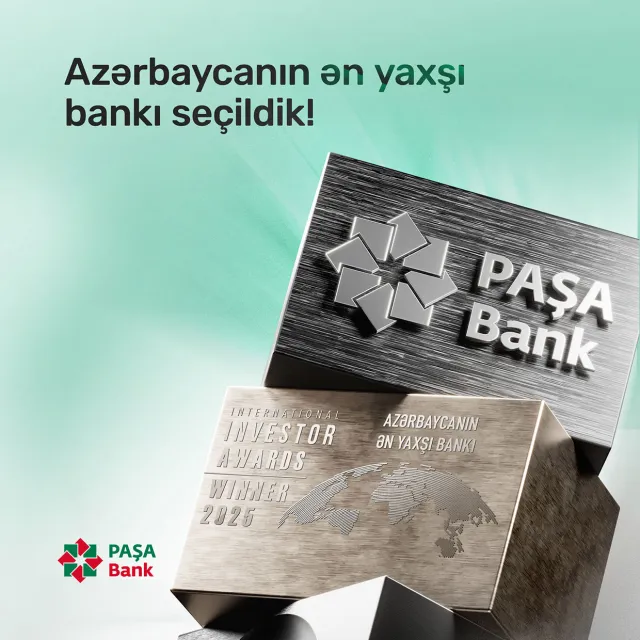 “PAŞA Bank” “International Investor” beynəlxalq nəşri tərəfindən 2025-ci ildə “Azərbaycanın ən yaxşı bankı” elan edilib