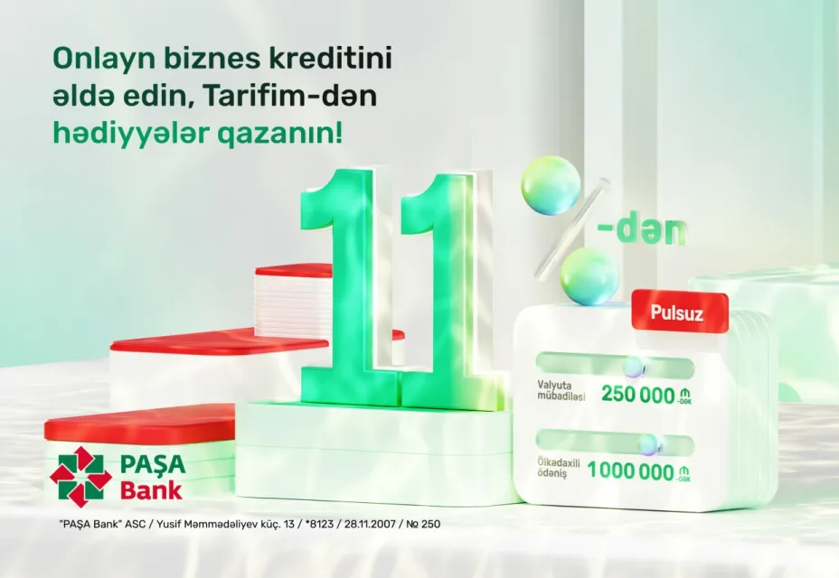 “PAŞA Bank”dan yeni kampaniya: Onlayn biznes krediti üzrə 1% endirim və “Tarifim”dən dəyərli hədiyyələr