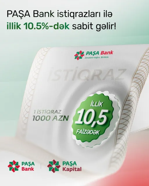 "PAŞA Bank"ın istiqraz emissiyasına abunə yazılışına son 2 gün