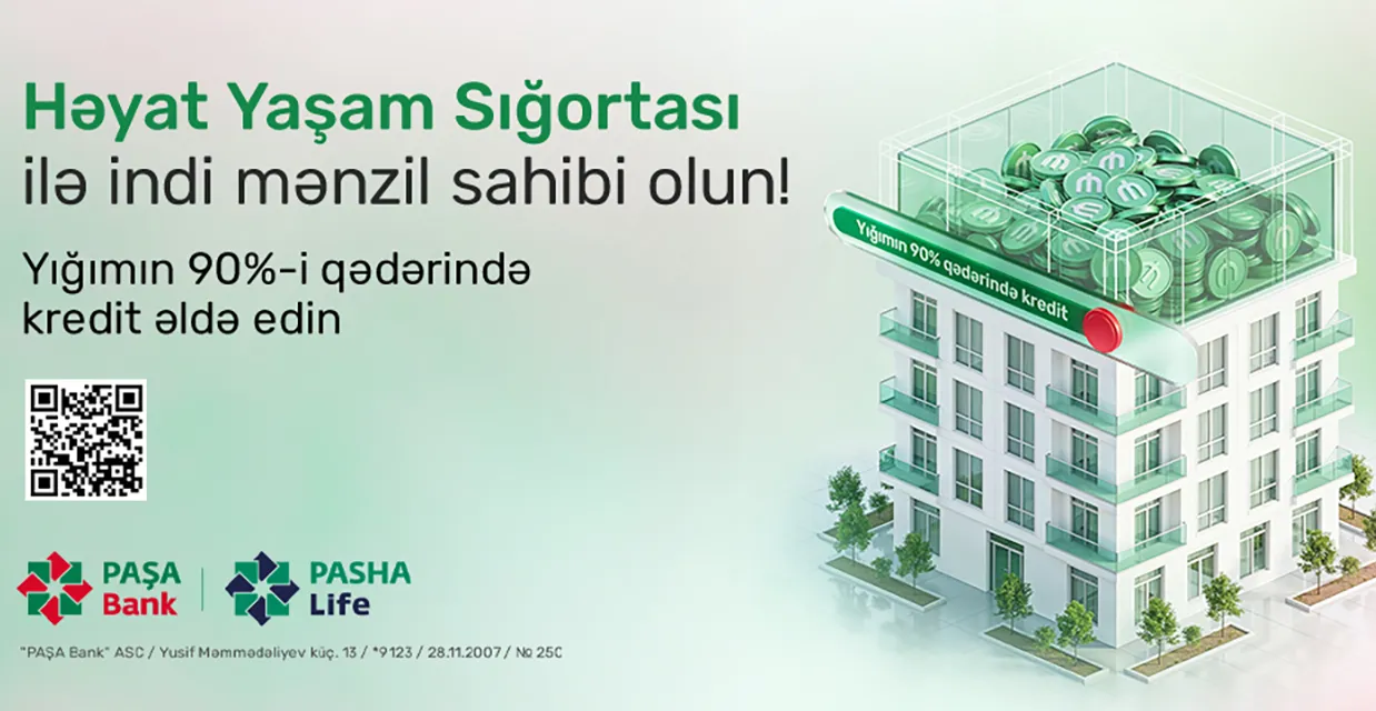 PAŞA Bank və PAŞA Həyat əməkdaşlığı çərçivəsində yeni kredit məhsulu təqdim edir