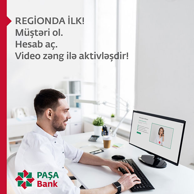 Regionda ilk dəfə PAŞA Bank müştərinin video zəng ilə tanınması xidmətini təqdim etdi